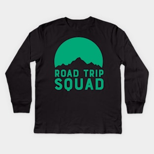 Road Trip Squad - Green Kids Long Sleeve T-Shirt